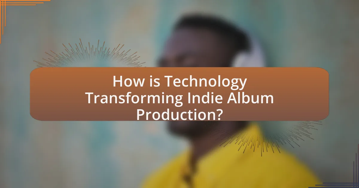 How is Technology Transforming Indie Album Production?