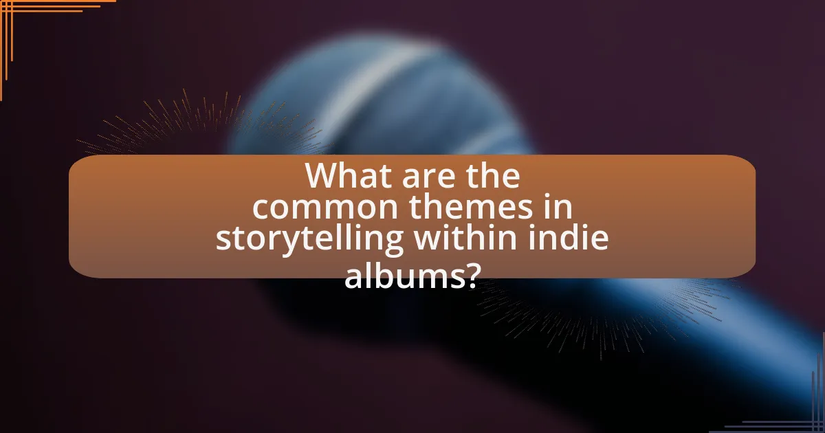 What are the common themes in storytelling within indie albums?